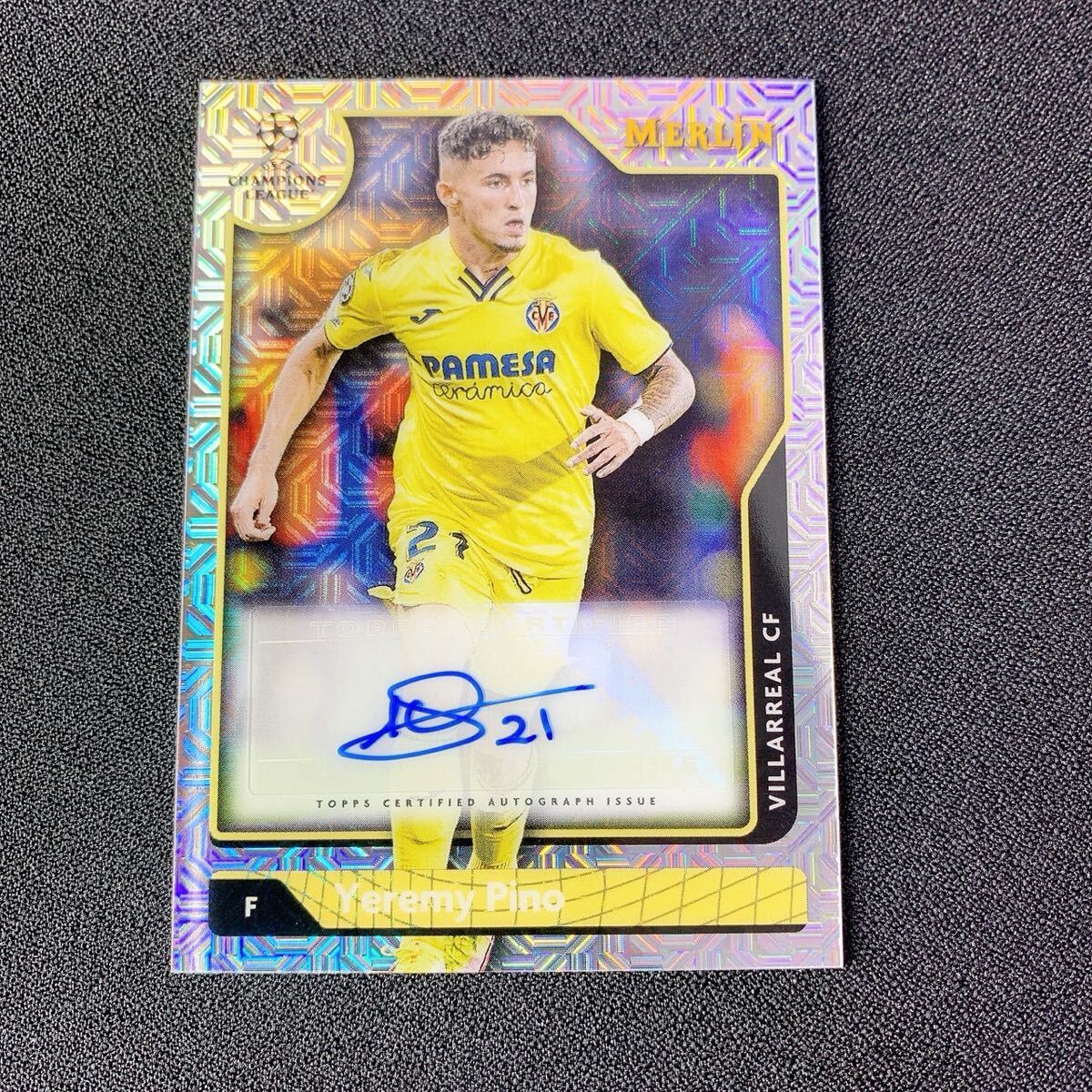 1円スタート【ジェレミ・ピノ】99シリ　 Auto 直筆サインカード Topps Chrome Merlin RC MOJO クリスタルパレス　スペイン　ビジャレアル_画像1