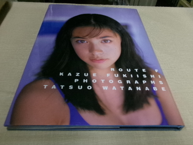 Fukiishi Kazue фотоальбом route F постер 2 листов ввод первая версия .. фирма Fukiishi Kazue фотоальбом route F постер 2 листов ввод первая версия .. фирма