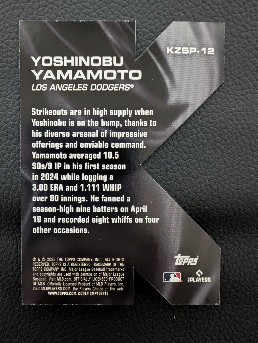 【おまけ付】SSP 山本由伸 2025 Topps K ZONE 逆K ダイカット ドジャース (検索 大谷翔平)_画像9