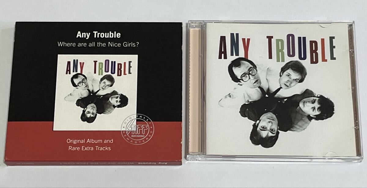 Any Trouble Where Are All the Nice Girls?_画像1