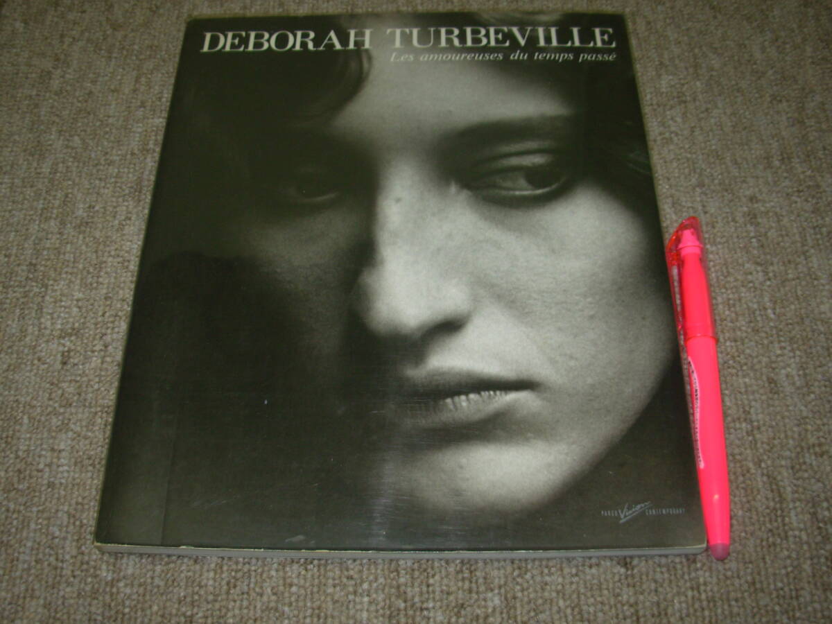 アート写真集） デボラ・ターバヴィル＊過去を恋する女たち★パルコ出版・1985年_画像1
