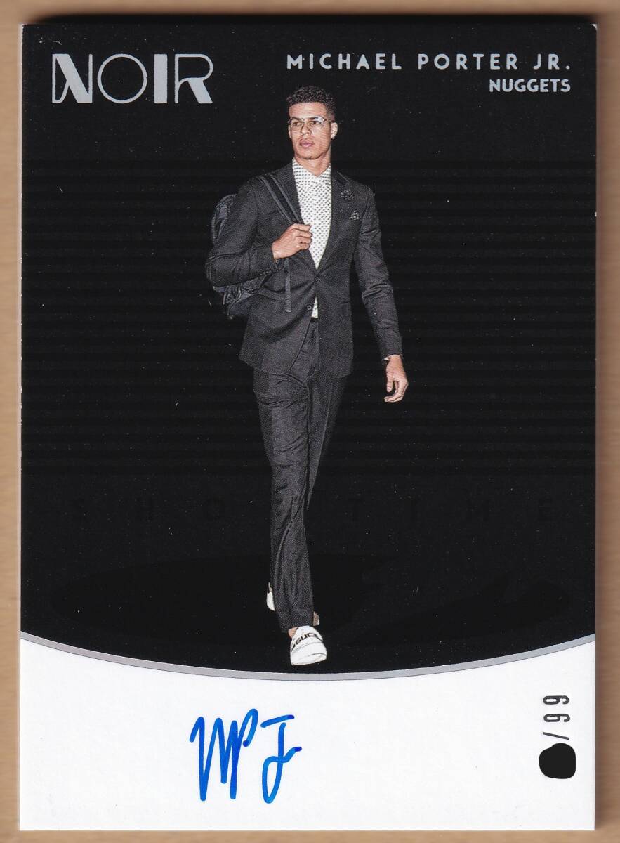 [NBA]MICHAEL PORTER JR. автограф автограф карта 99 листов ограничение 2018-2019 PANINI NOIR BASKETBALL AUTOGRAPH CARD[AUTO]