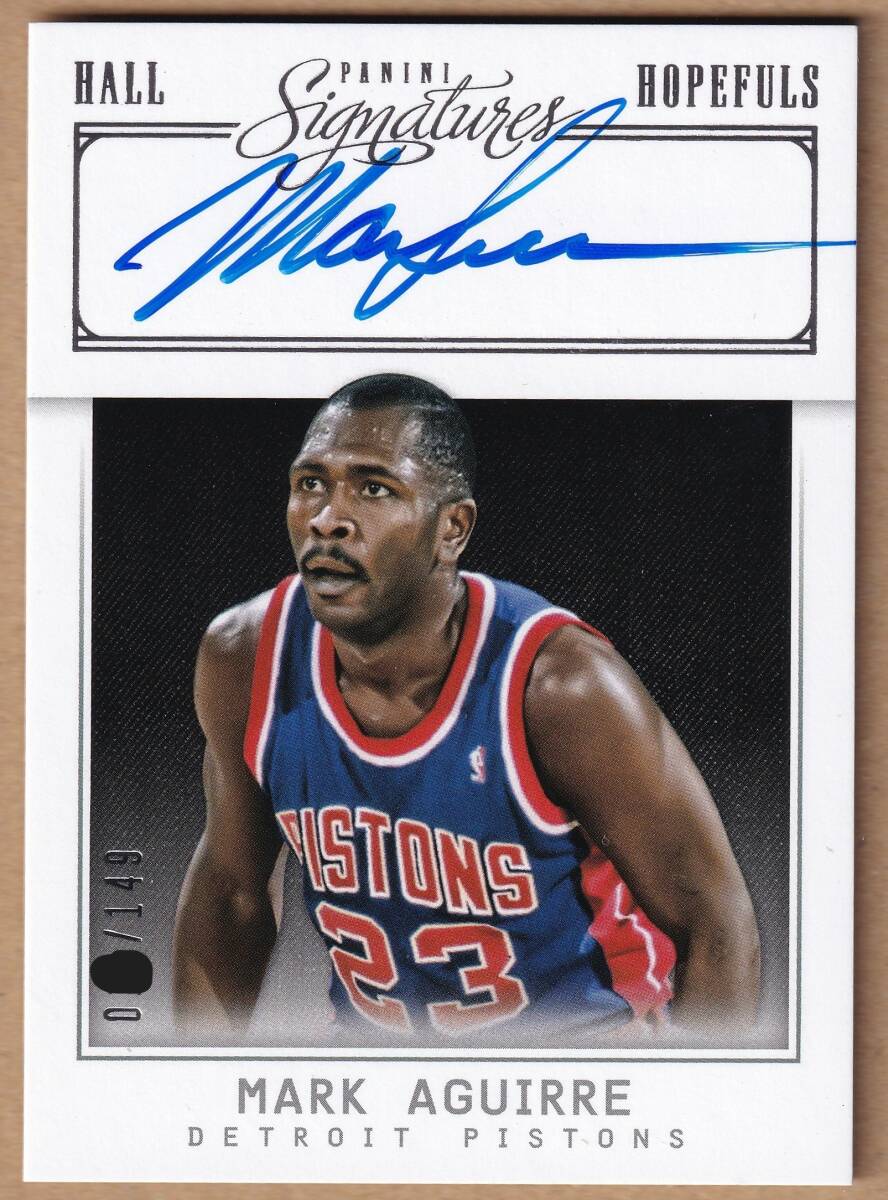 [NBA]MARK AGUIRRE автограф автограф карта 149 листов ограничение 2013-2014 PANINI SIGNATURES BASKETBALL AUTOGRAPH CARD[AUTO]