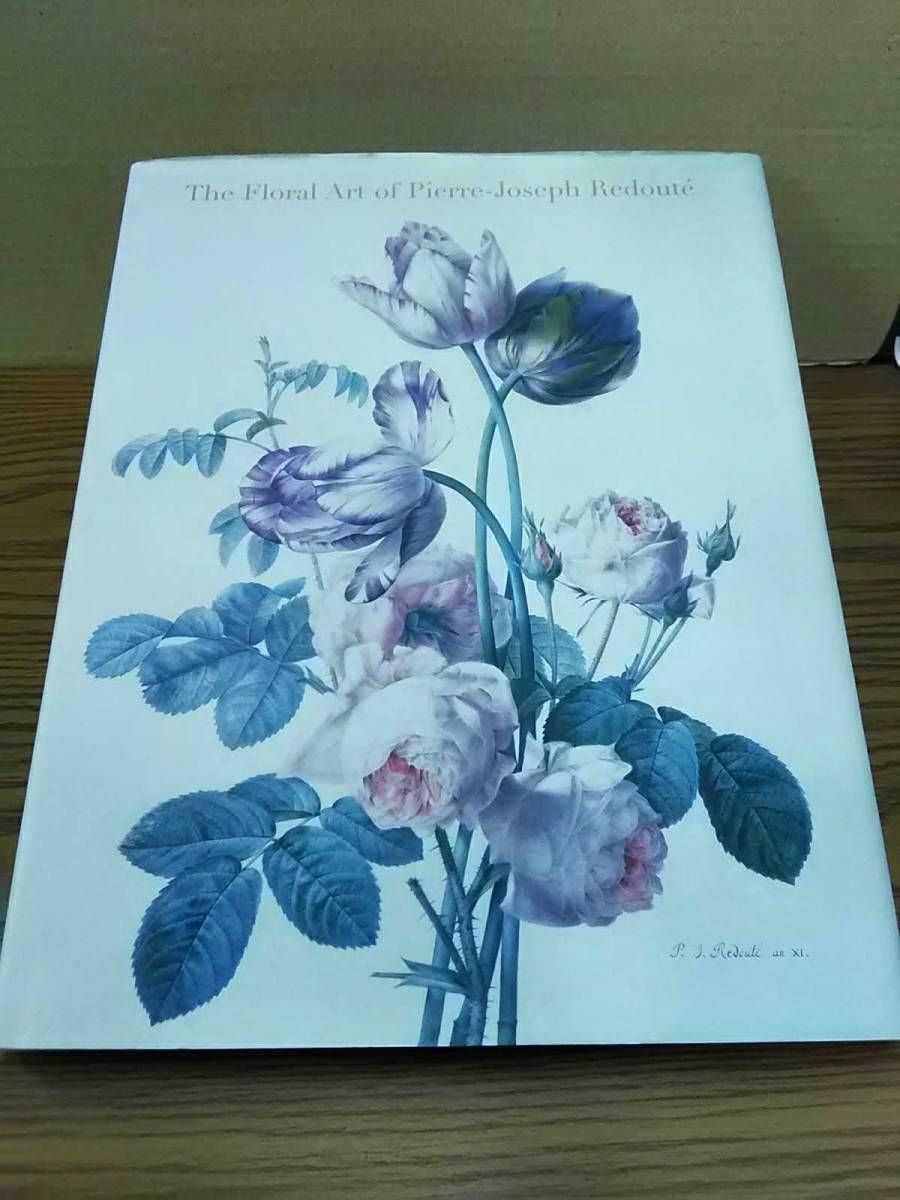 ☆☆The Floral Art of Pierre-Joseph Redoute / Frances Lincoln ルドゥーテ画集　04dd24