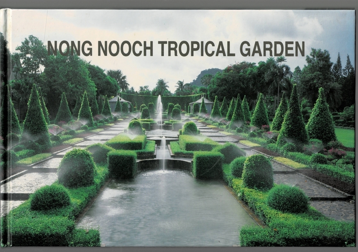 Nong Nooch Tropical Gardens ノンヌット トロピカル 幸せなふたりに贈る結婚祝い ボタニカル Y19N10-15 新作アイテム毎日更新 ISBN 1998 ガーデン Editorial: 9747482428