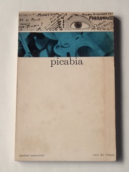 最も フランス語 Sanouillet Michel / picabia 洋書 1964年 フランシス