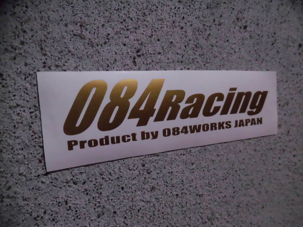 切文字ステッカー『084Racing』 検)オヤジワークス 旧車 ドリフト 車高短 JDM スタンス USDM ネオクラ 昭和 VIP 高速有鉛 ヘラフラ バブル_カラーはお選びいただけます。