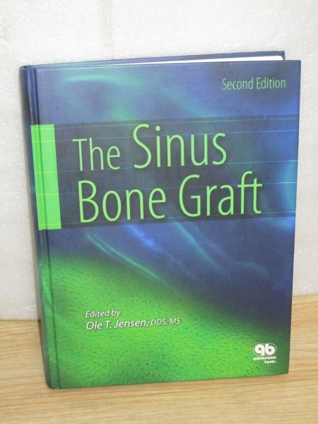 洋書歯科学■副鼻腔骨移植　The Sinus Bone Graft　2006年/全英文