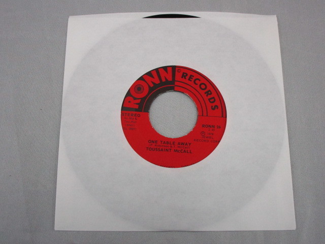 【SOUL ７”】TOUSSAINT McCALL / ONE TABLE AWAY、MY LOVE IS A GUARANTEE _画像1