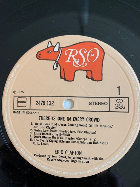 【オランダ欧州盤】Eric Clapton/ There's One In Every Crowd/ RSO/ 2479 132/オランダプレス/名盤！_画像3