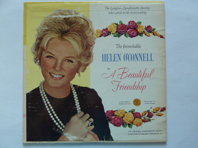 ◎VOCAL ■ヘレン・オコネル / HELEN O'CONNELL■THE INIMITABLE HELEN O'CONNELL IN A BEAUTIFUL FRIENDSHIP_画像1