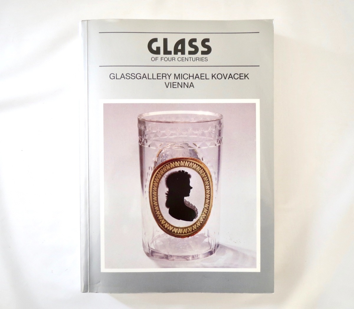 【洋書】「4世紀のガラス」GLASSGALLERY MICHAEL KOVACEK（1989年）16-20世紀のヨーロッパガラス工芸 ルネッサンス バロック