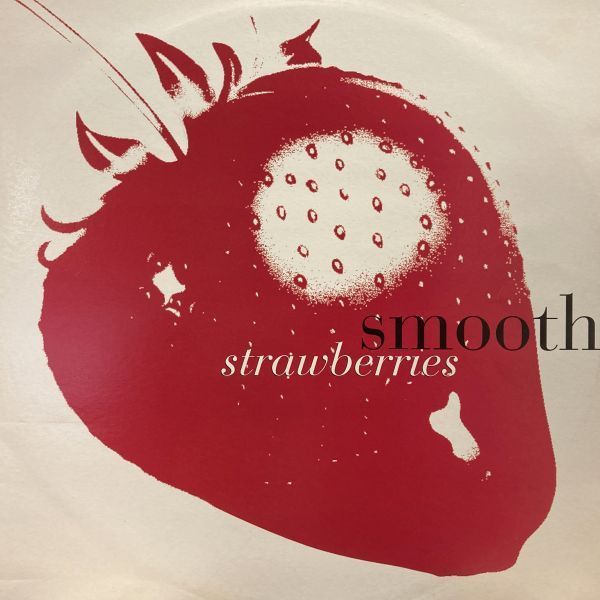 12inchレコード　 SMOOTH / STRAWBERRIES_画像1