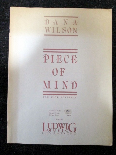 ダナ・ウィルソン Dana Wilson ピース・オブ・マインド Piece of Mind アンサンブル/吹奏楽/輸入/洋書楽譜