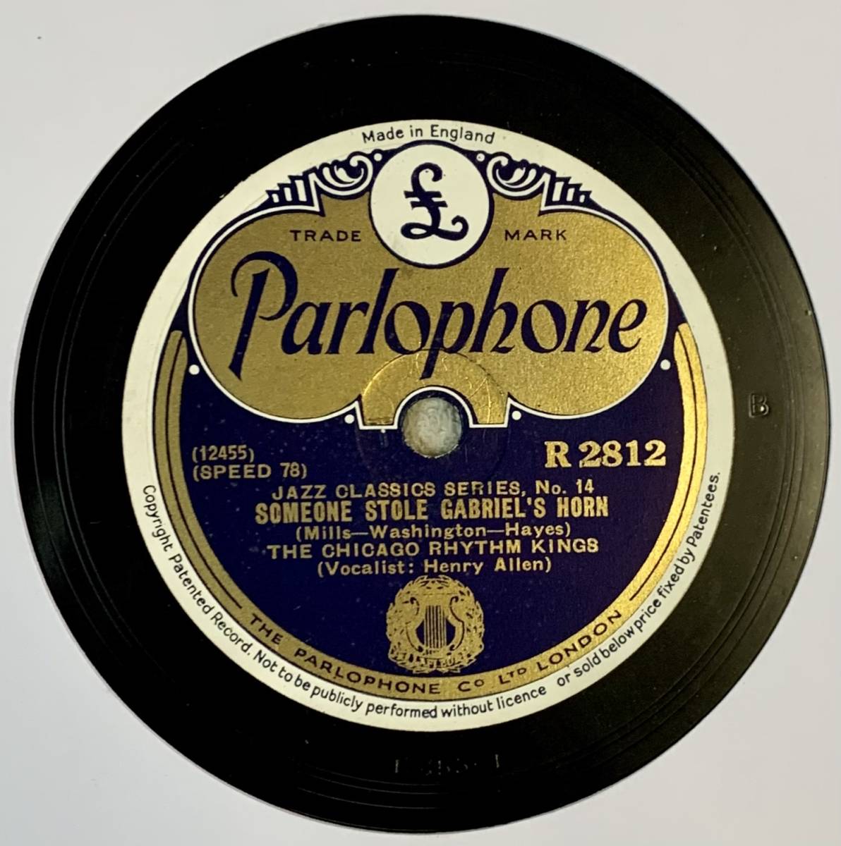 THE CHICAGO RHYTHM KINGS/ WHO STOLE THE LOCK/SOMEONE STOLE GABRIEL’S HORN (Parlo R 2812)　SP盤　78RPM 　JAZZ　 《英》