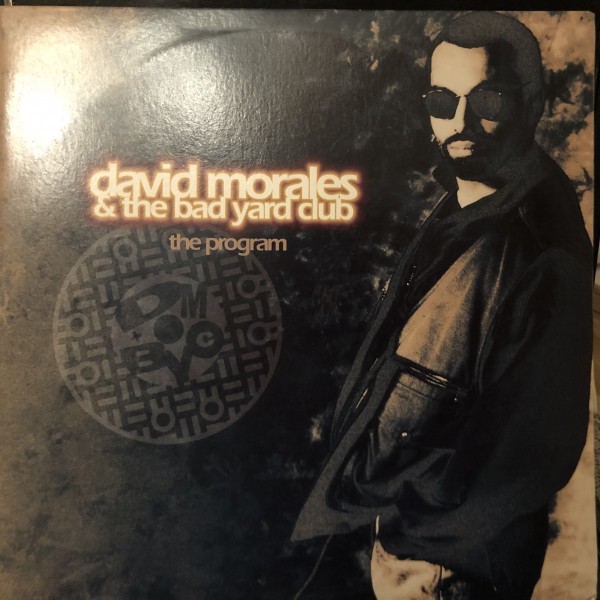 David Morales & The Bad Yard Club / The Program_画像1