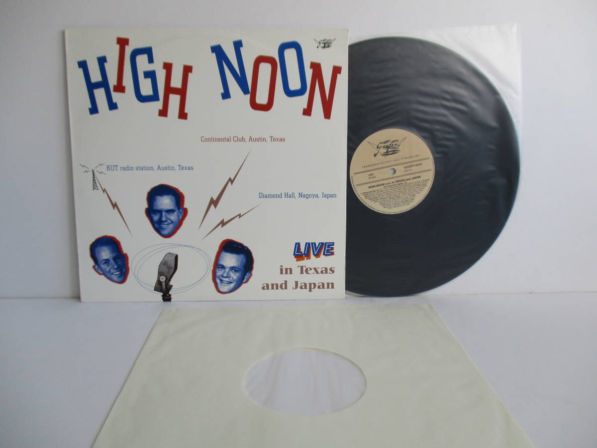 ■LP■ HIGH NOON live in texas and japan ハイ・ヌーン FINLAND GOOFIN' GOOFY 6074 ロカビリー_画像1