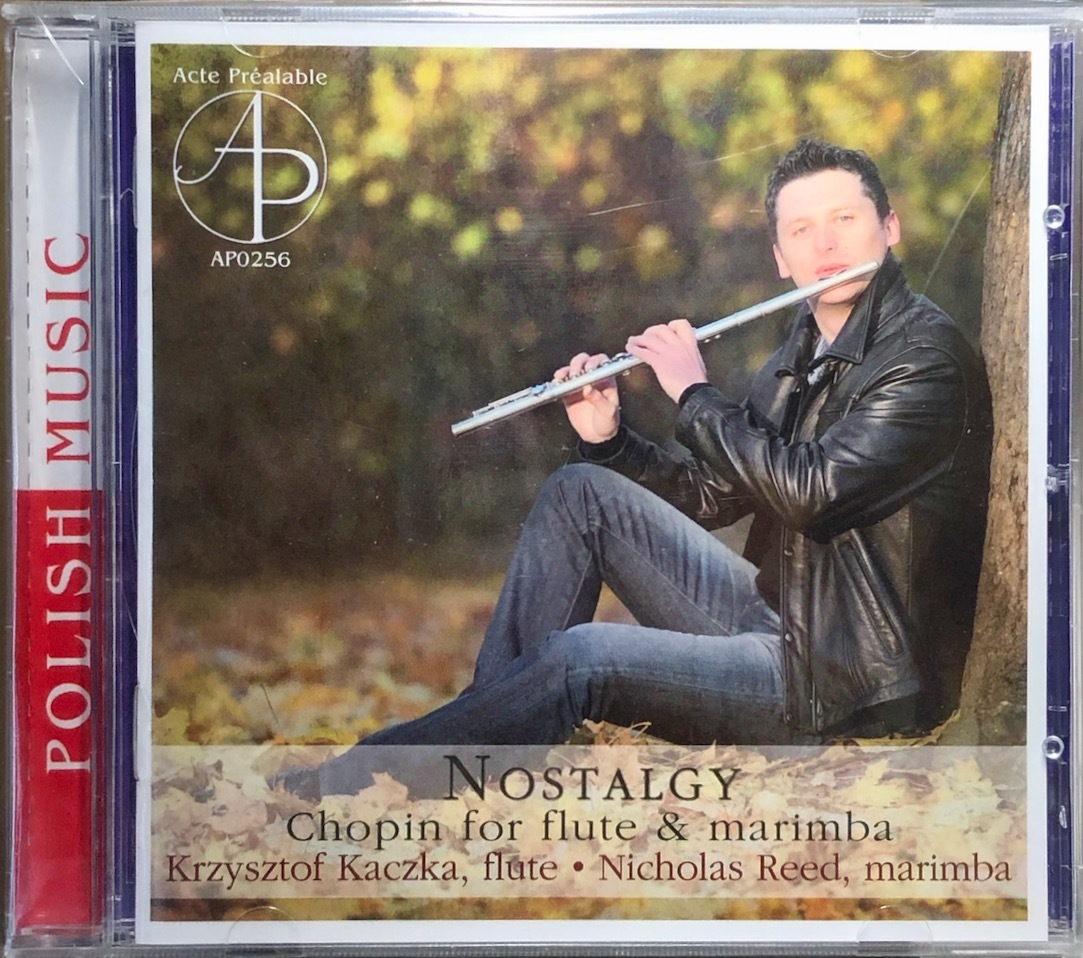 (FN8H)☆器楽未開封品/クシシュトフ・カチカ&ニコラス・リード/Krzysztof Kaczka&Nicholas Reed/Nostalgy-Chopin for Flute & Marimba☆_画像1