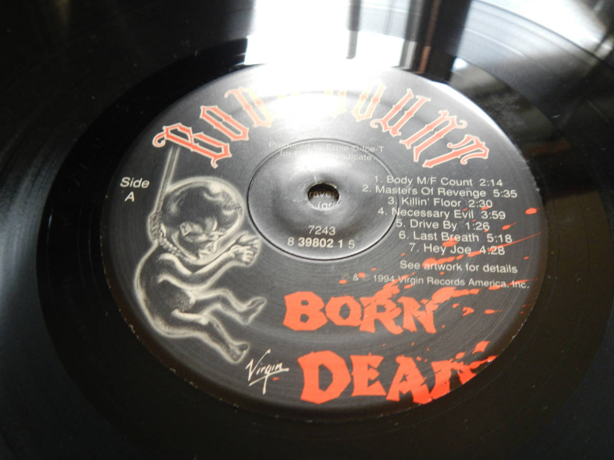 【LP】BODY COUNT(7243 8 39802 1 5米国VIRGIN1994年BORN DEAD/ワンオーナー美品/MINT/SHRINK WRAP/ICE-T/RAP METAL)_画像4