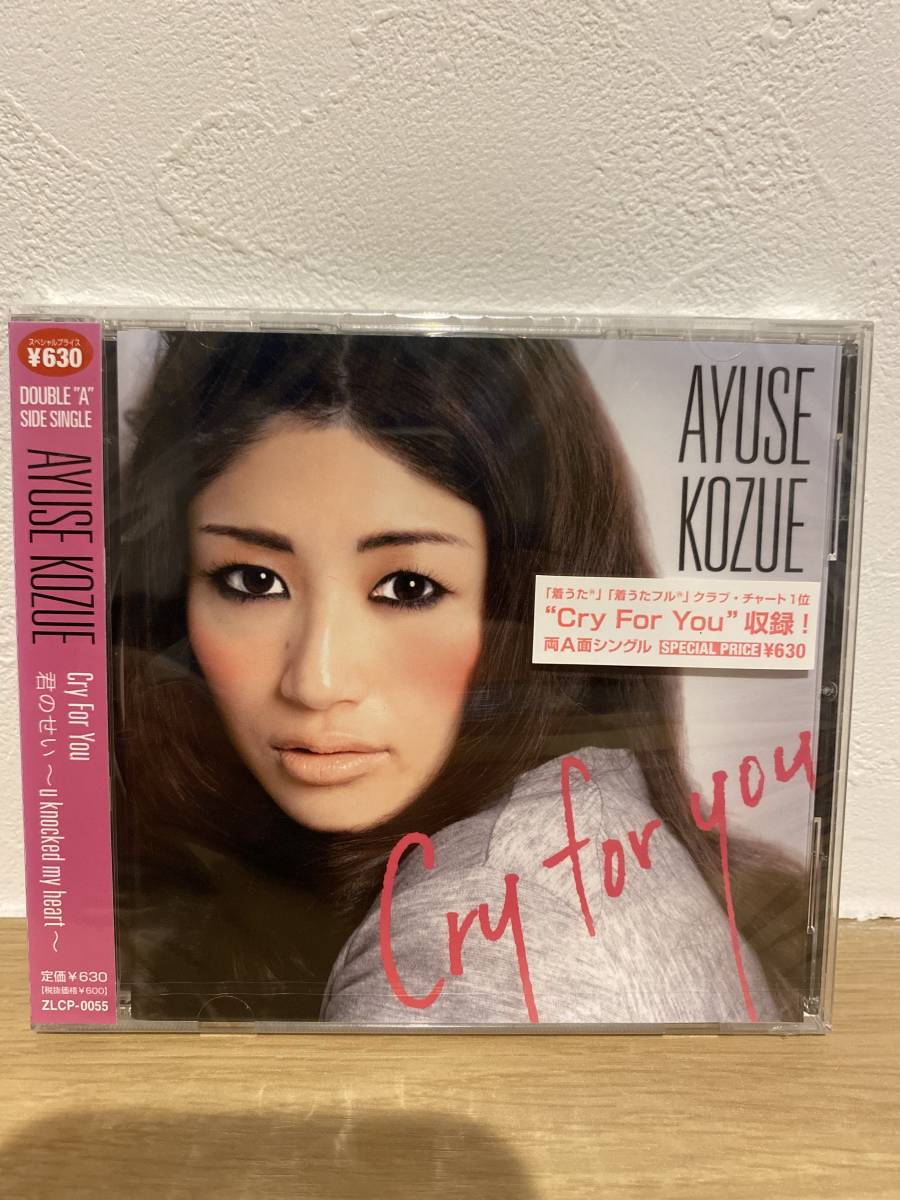 ★新品未開封CD★　AYUSE KOZUE Cry For You / 君のせい ～u knocked my heart～_画像1