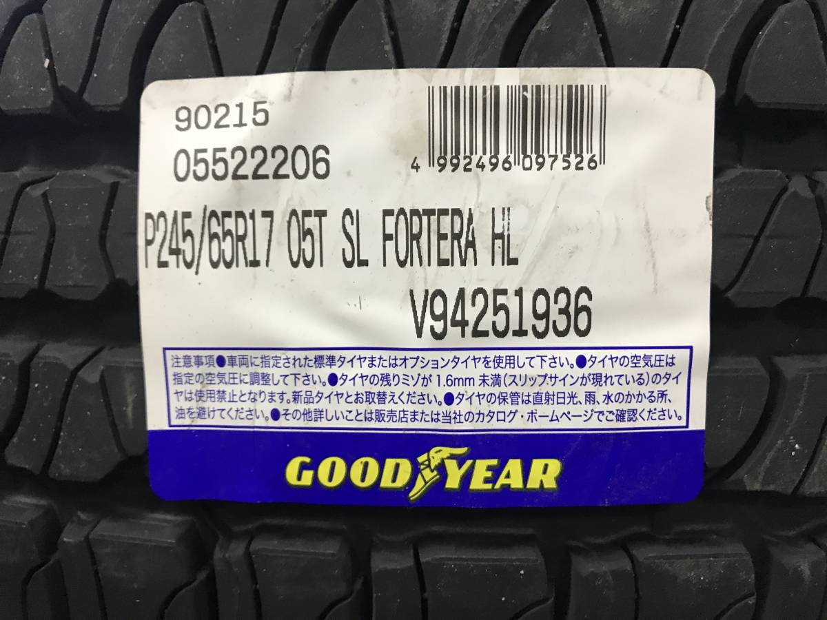 新品処分 P245/65R17 105T SL グッドイヤー FORTERA HL 夏タイヤ 4本セット 2018年製(1FW2001)②_画像1