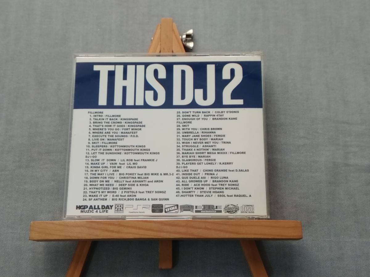 1118g 即決有 中古MIX-CD DJ GO and DJ FILLMORE 『THIS DJ 2　濱CALI EDITION』 DJフィルモア DJ☆GO 人気DJコラボ作第2弾_画像2