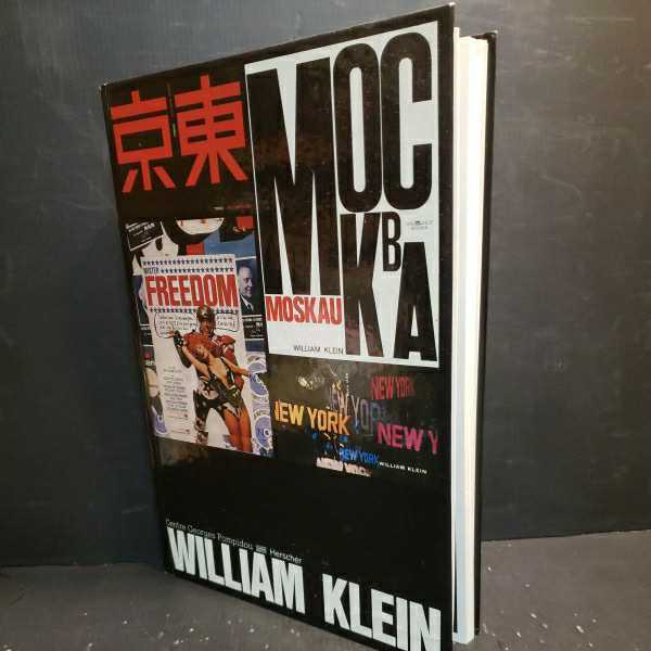 「ウイリアム・クライン　William Klein　東京（フランス語）」