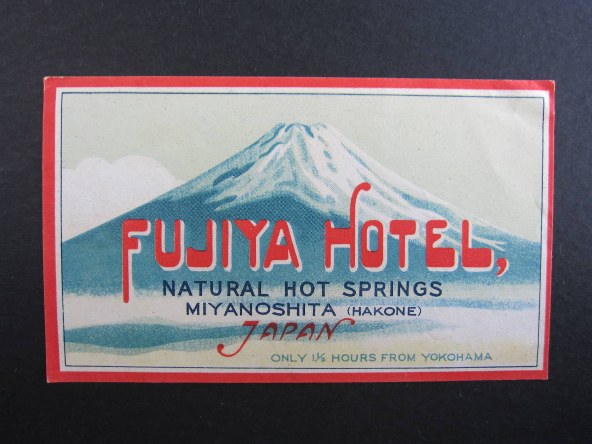  hotel label # Fuji shop hotel #ONLY 1 1/2 HOURS# box root #.no under # Mt Fuji 