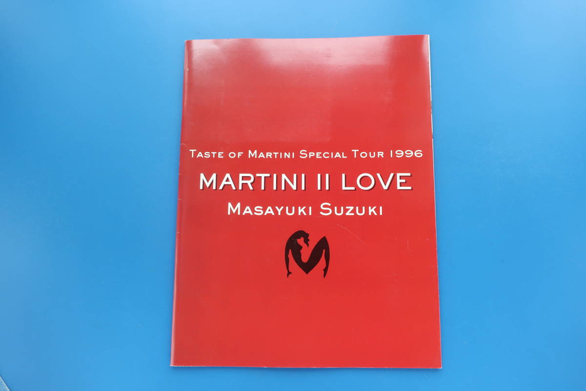  Suzuki Masayuki 1996 год taste of MARTINI\'96 MARTINI II LOVE концерт Live вся страна Tour проспект + дополнение большое количество /Martin Martin / rats & Star 