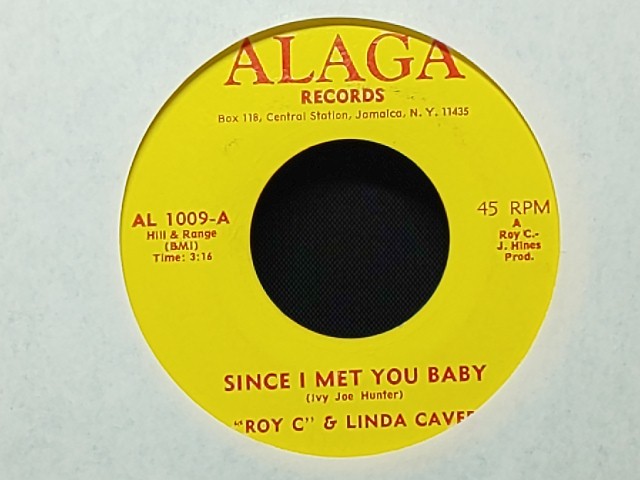 Roy C & Linda Caver - Since I Met You Baby / Lonely I Was Until The Day We Met_画像1