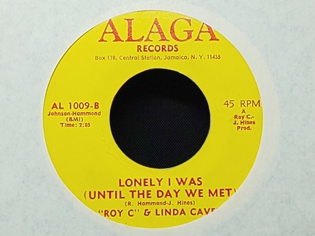 Roy C & Linda Caver - Since I Met You Baby / Lonely I Was Until The Day We Met_画像2