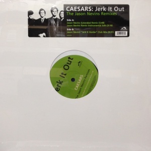 12inchレコード CAESARS / JERK IT OUT (THE JASON NEVINS REMIXES) (未開封)_画像1