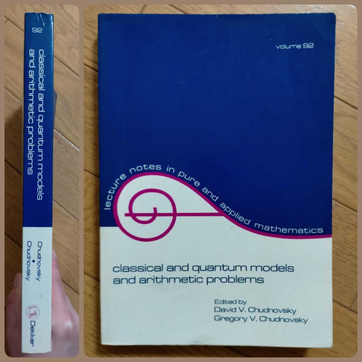 Classical and Quantum Models and Arithmetic Problems: Lecture Notes in Pure and Applied Mathematics, 92 (English)送料込・状態良好_画像1