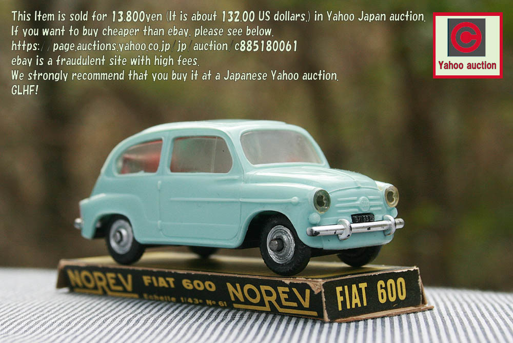 レア! ノレブ (NOREV) No61 フィアット600 [MADE IN FRANCE] 1962年頃 超ビンテージ品です。当時モノの貴重な台座付 FIAT フランス製
