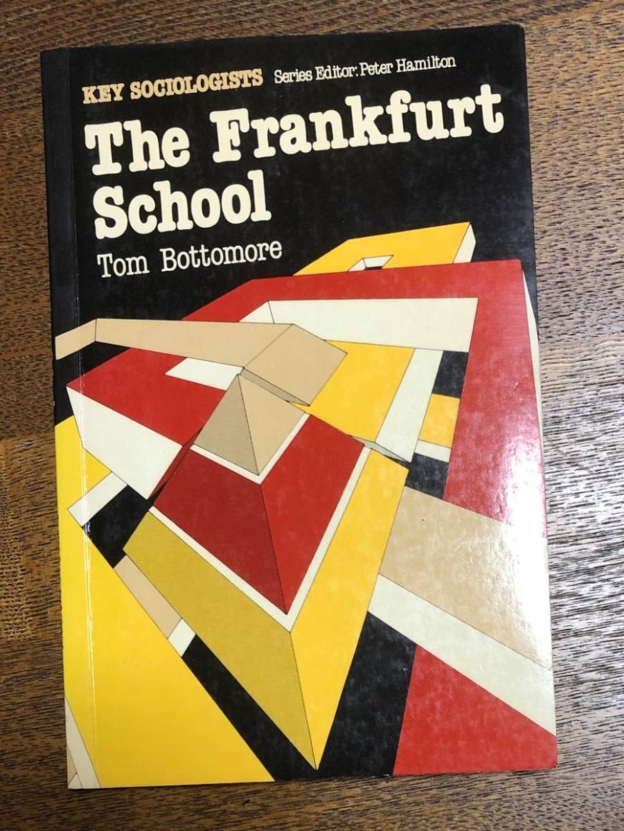洋書　『フランクフルト学派』The Frankfurt School and its Critics (Key Sociologists) (英語) ペーパーバック 2002/11/1