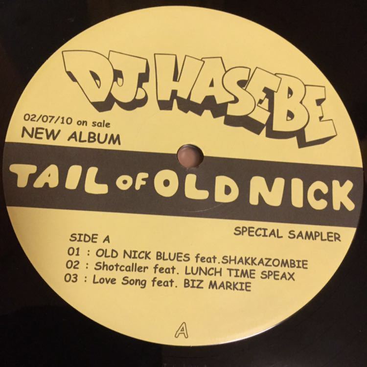 kawsロゴ入り 激レア非売用プロモ アナログ盤 DJ HASEBE 「Tail of Old Nick EP」ランチタイムスピークスLunch Time Speax Shakkazombie