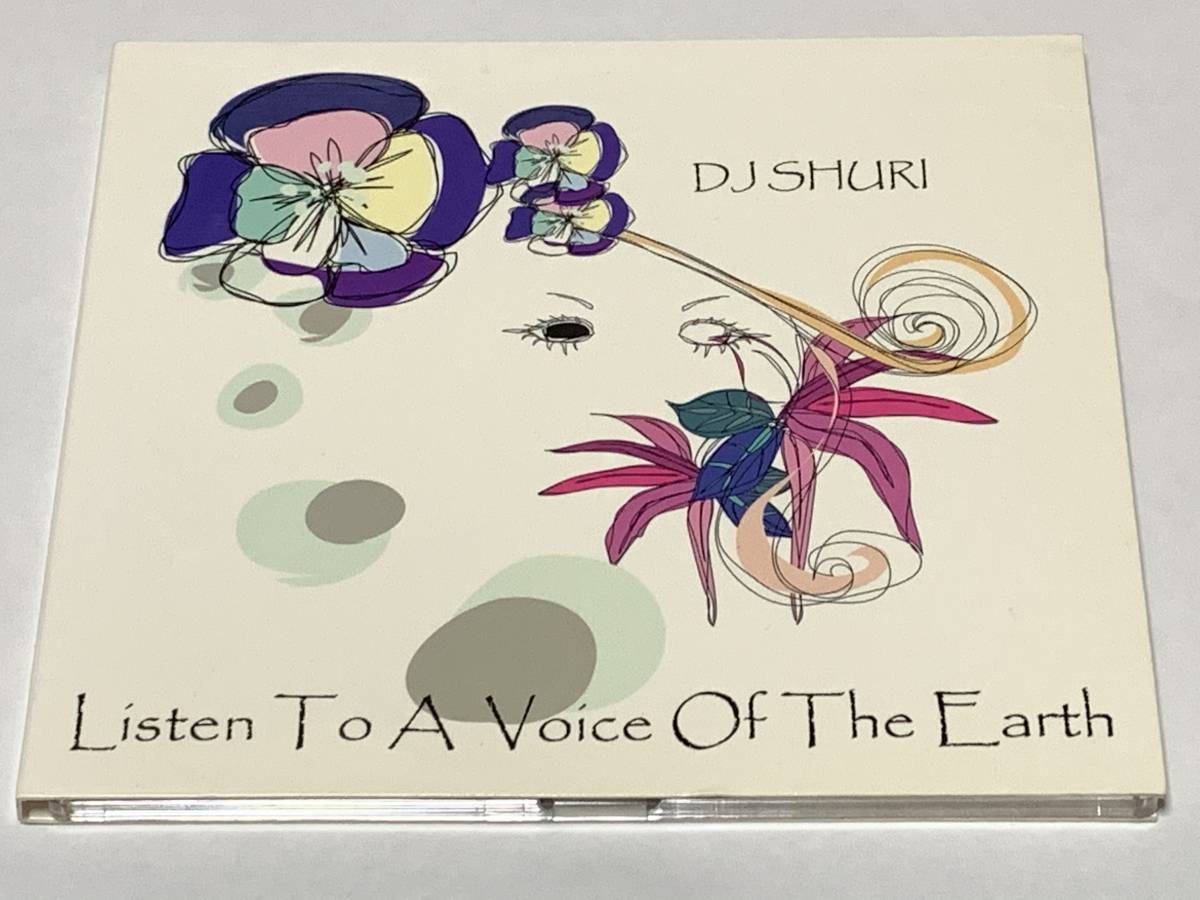 MIX-CD DJ SHURI / LISTEN TO A VOICE OF THE EARTH_画像1