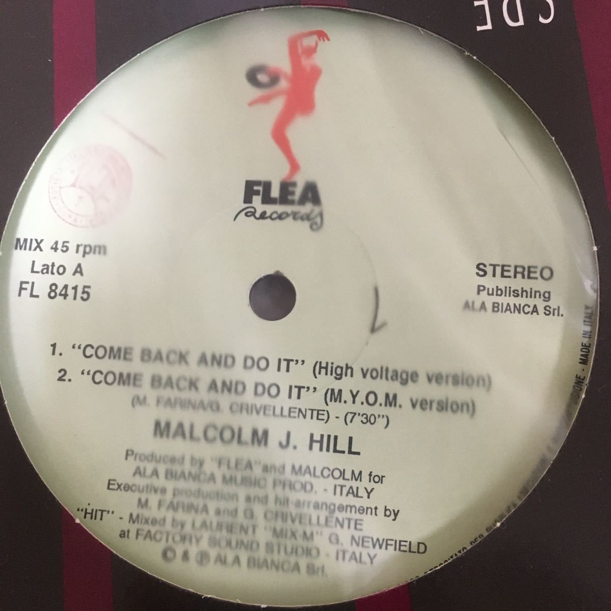 MALCOLM J. HILL 12インチレコード ‘COME BACK AND DO IT’