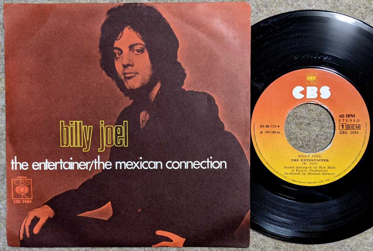 Billy Joel-The Entertainer/The Mexican Connection★ポルトガル激レア!!Orig.7"_画像1