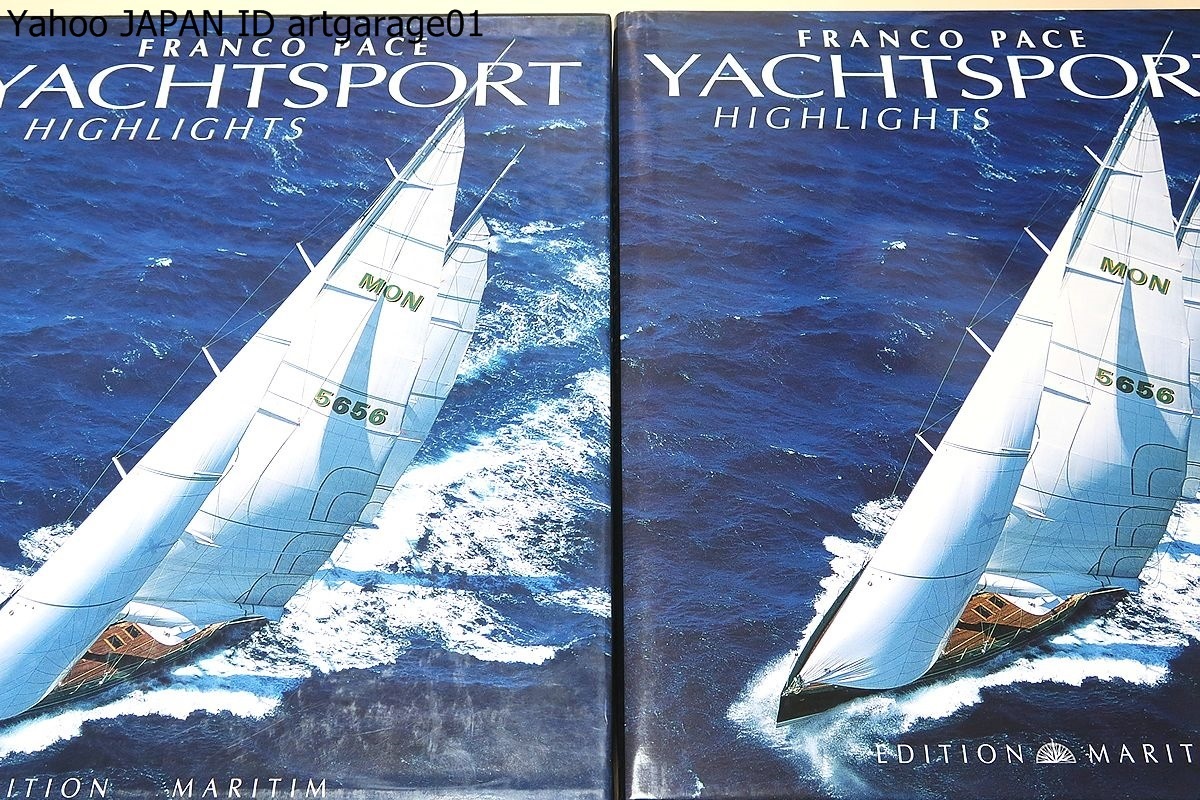 Yachtsport Highlights/Franco Pace・署名/大型カラー写真集/洋書/サイズ約34㎝×41cm_画像1