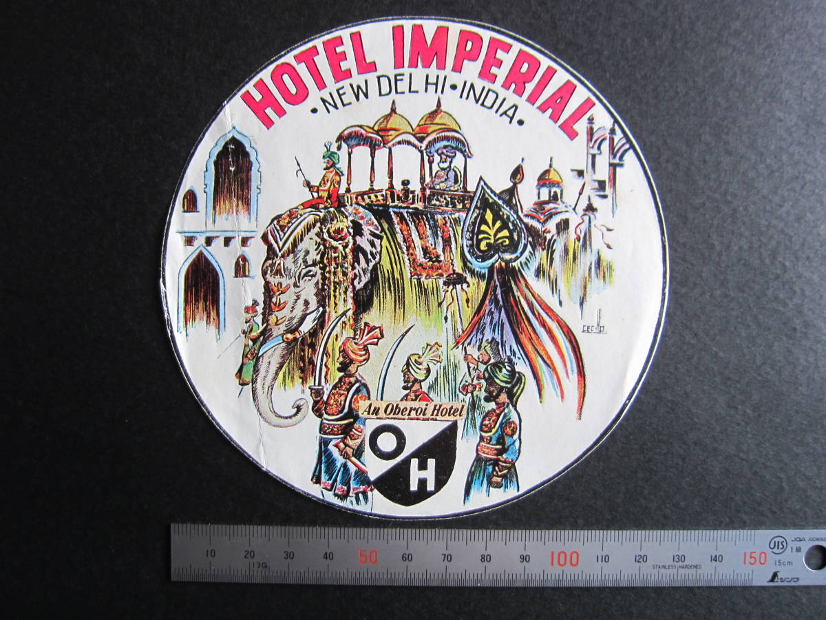  hotel label # hotel imperial #HOTEL IMPERIAL#An Oberoi Hotel#o Velo i# new te Lee # India #1960's