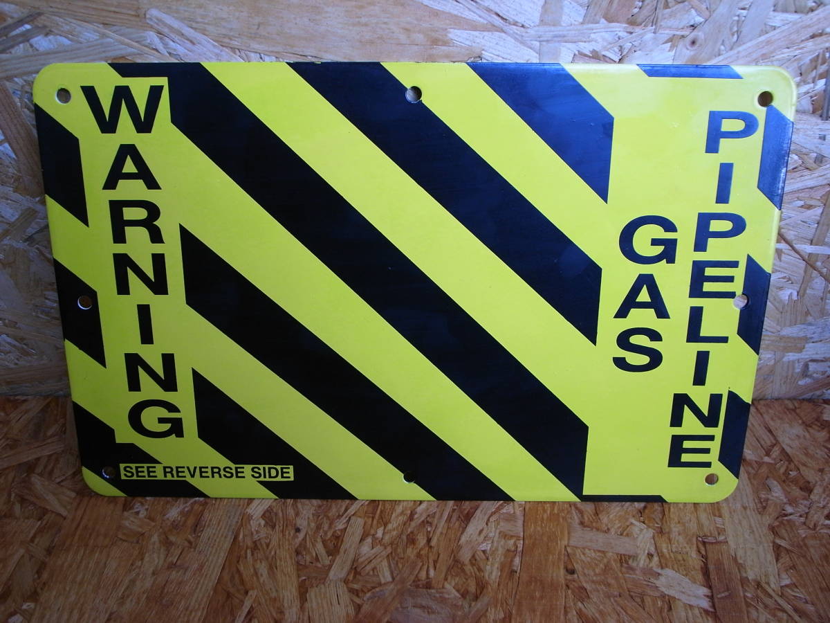 ★　USA　オリジナル　ワーニング　ガスパイプライン　両面表示警告看板　未使用の本物 　★_画像9