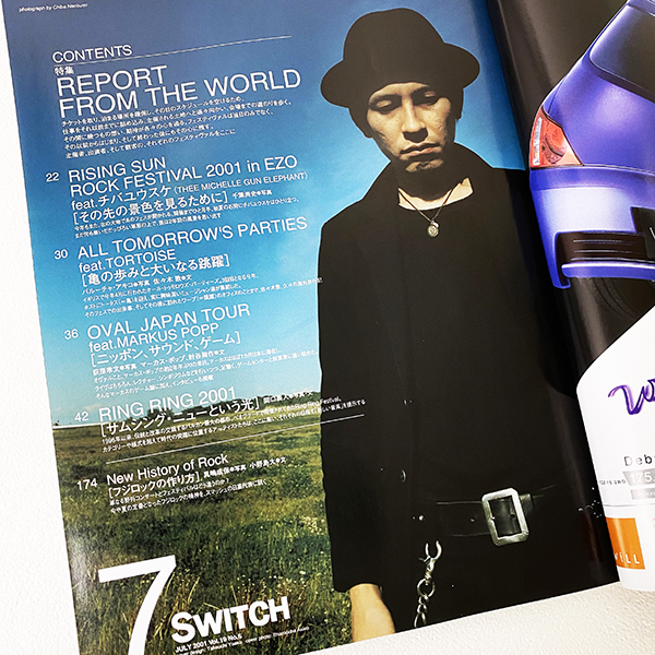 SWITCH スイッチ REPORT FROM THE WORLD 2001年 7月 Vol.19 No.6 チバユウスケ RISING SUN ROCK FESTIVAL フェス 音楽 雑誌 本 マガジン_画像2