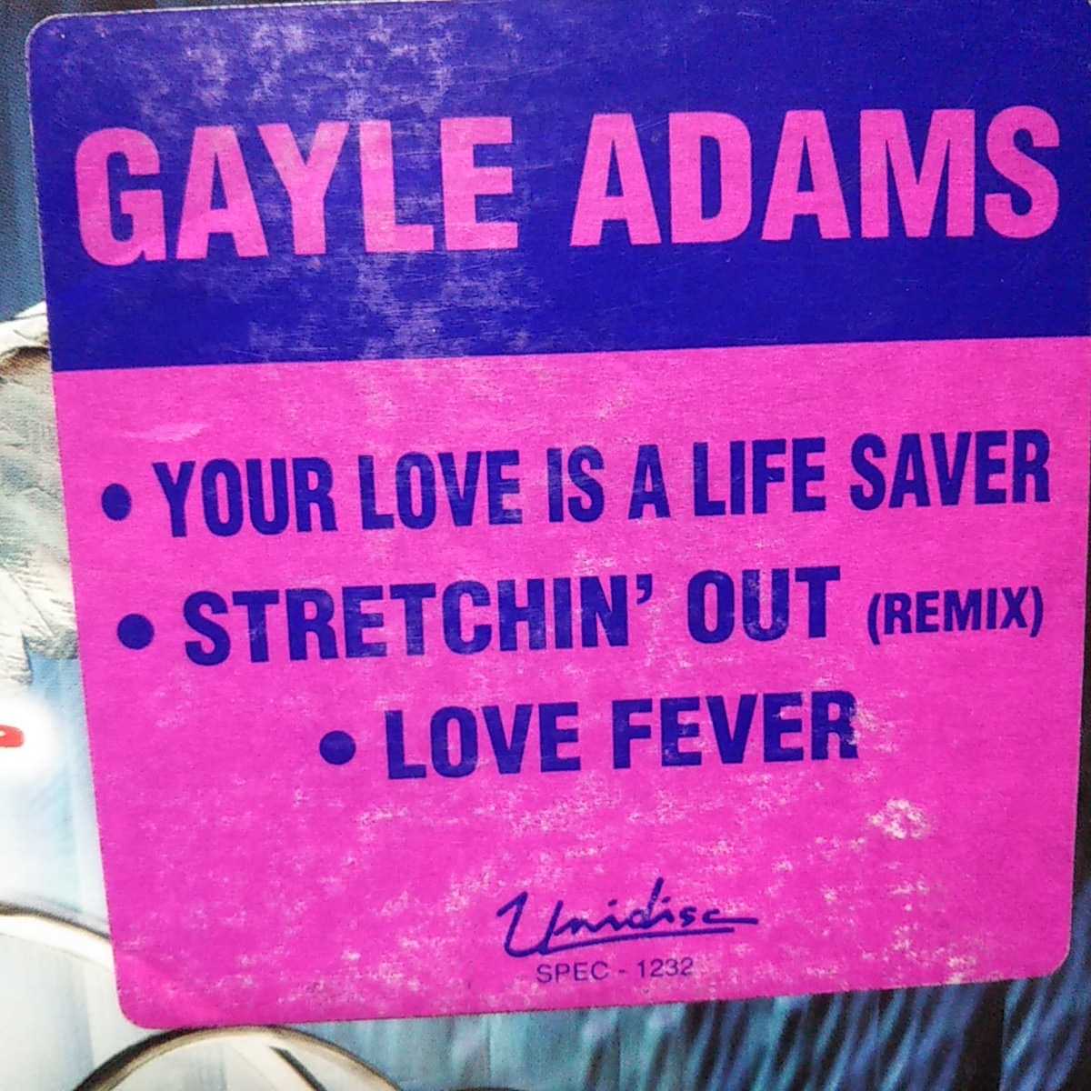 GAYLE ADAMS / YOUR LOVE IS A LIFESAVER / STRETCHIN' OUT / LOVE FEVER /PRELUDE/FRANCOIS K/TIMMY REGISFORD/JOE CLAUSELL/藤原ヒロシ_画像3