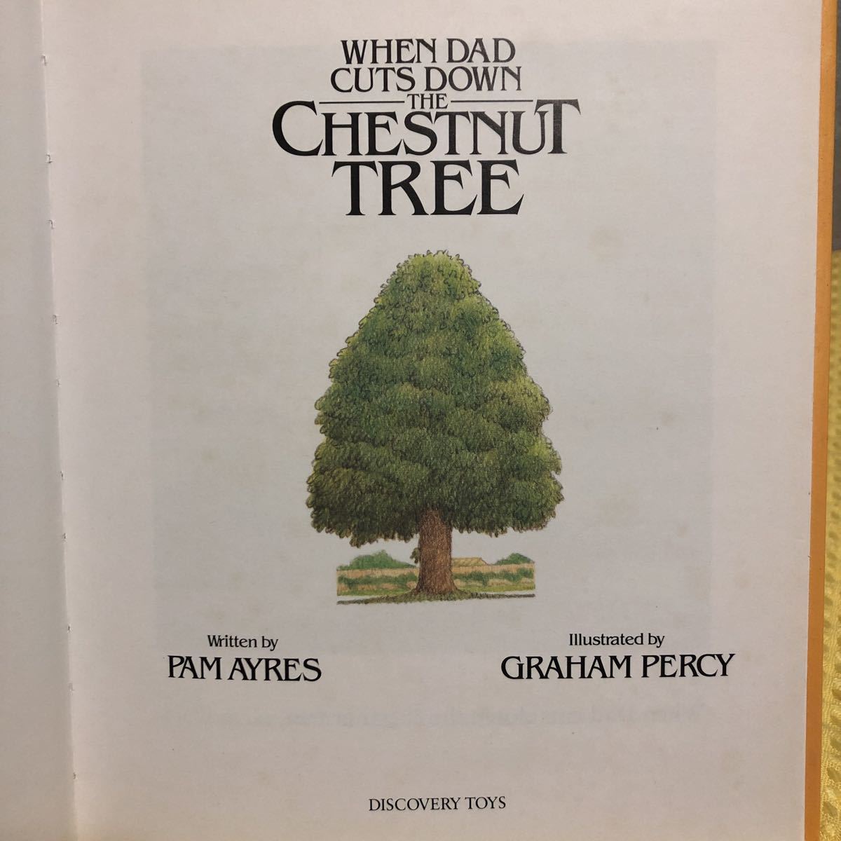 YK-2073 （同梱可）絵本 WHEN DAD CUTS DOWN -THE CHESTNUT TREE-《PAM AYRES / GRAHAMA PERCY》英語絵本BOOK_画像4