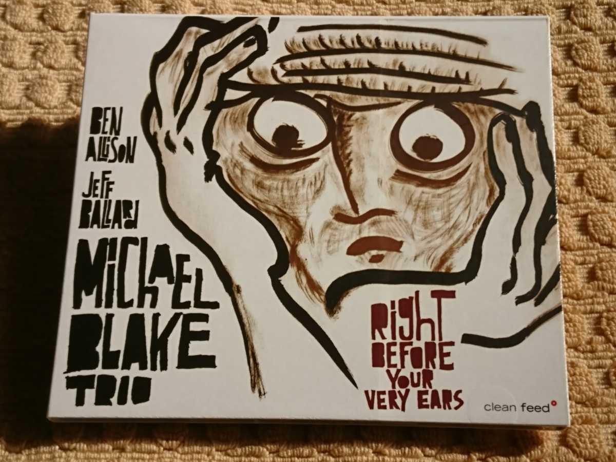  ●CD● MICHAEL BLAKE TRIO / Right Before Your very Ears (5609063000443)の画像1