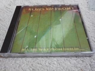 アイルランド限定販売/希少/国内未入荷 Blues up Front - All The Way from Dublin Gary Moore/Thin Lizzy/Whitesnake/Grand Slam_画像1