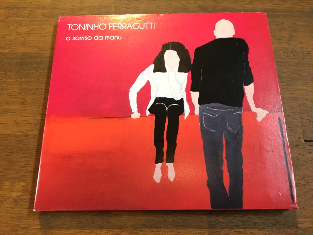 Toninho Ferragutti『o sorriso da manu』(CD) _画像1