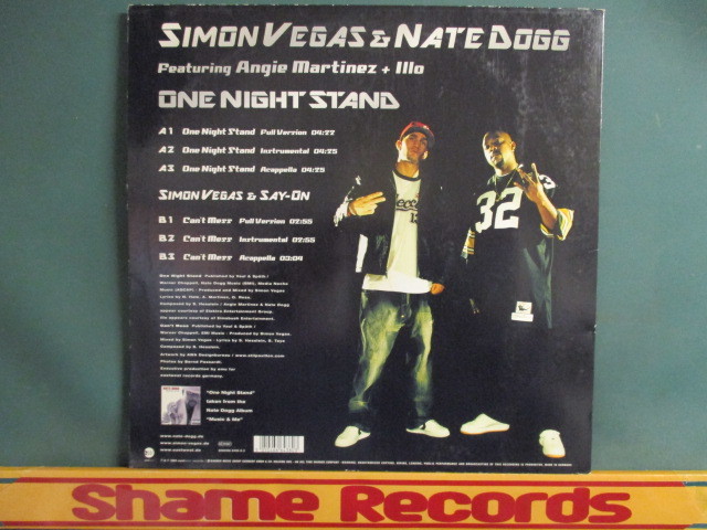 Simon Vegas & Nate Dogg ： One Night Stand 12'' c/w Can't Mess // 落札5点で送料無料_画像2