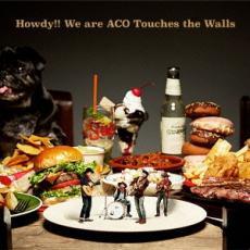 Howdy!! We are ACO Touches the Walls 通常盤 レンタル落ち 中古 CD_画像1